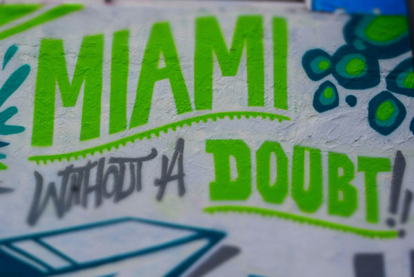 "Miami without a doubt" lautet der Titel eines Murals der Wynwood Walls, Miamis hippem Stadttteil