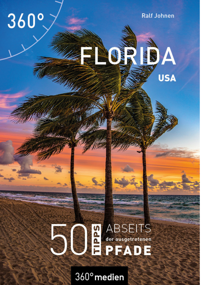 Buchcover 360 Grad Medien Florida 50 Tipps abseits der ausgetretenen Pfade